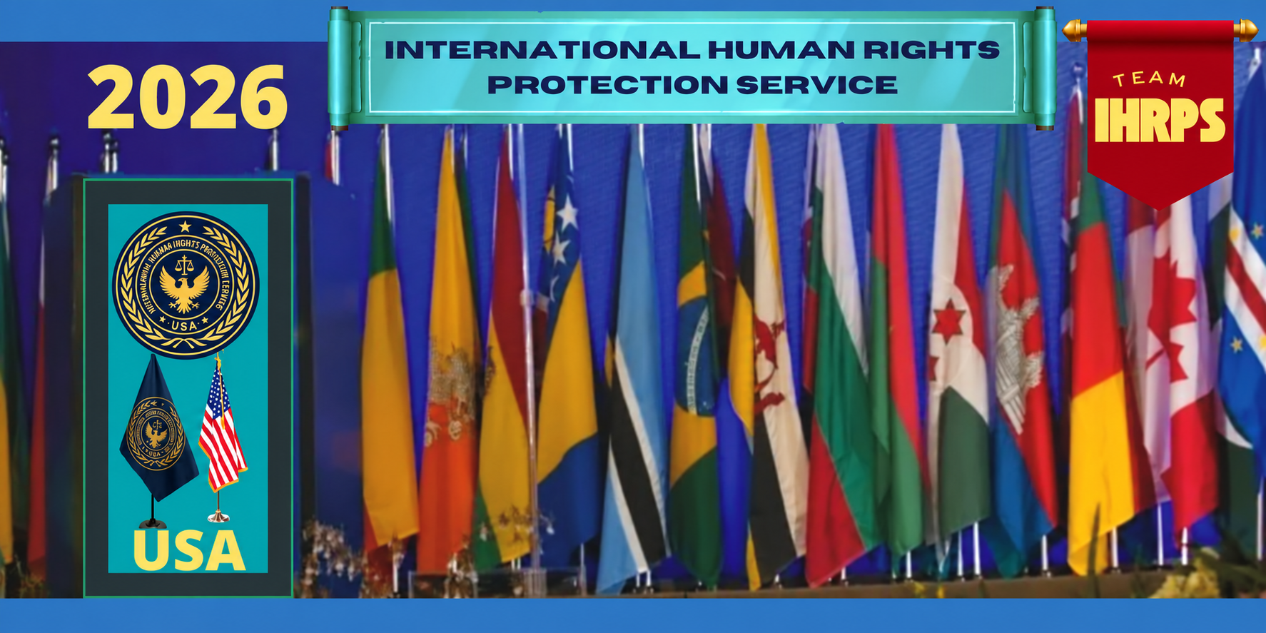 2026 International Human Rights Protection Service cover with official logo, international flags, USA and Team IHRPS